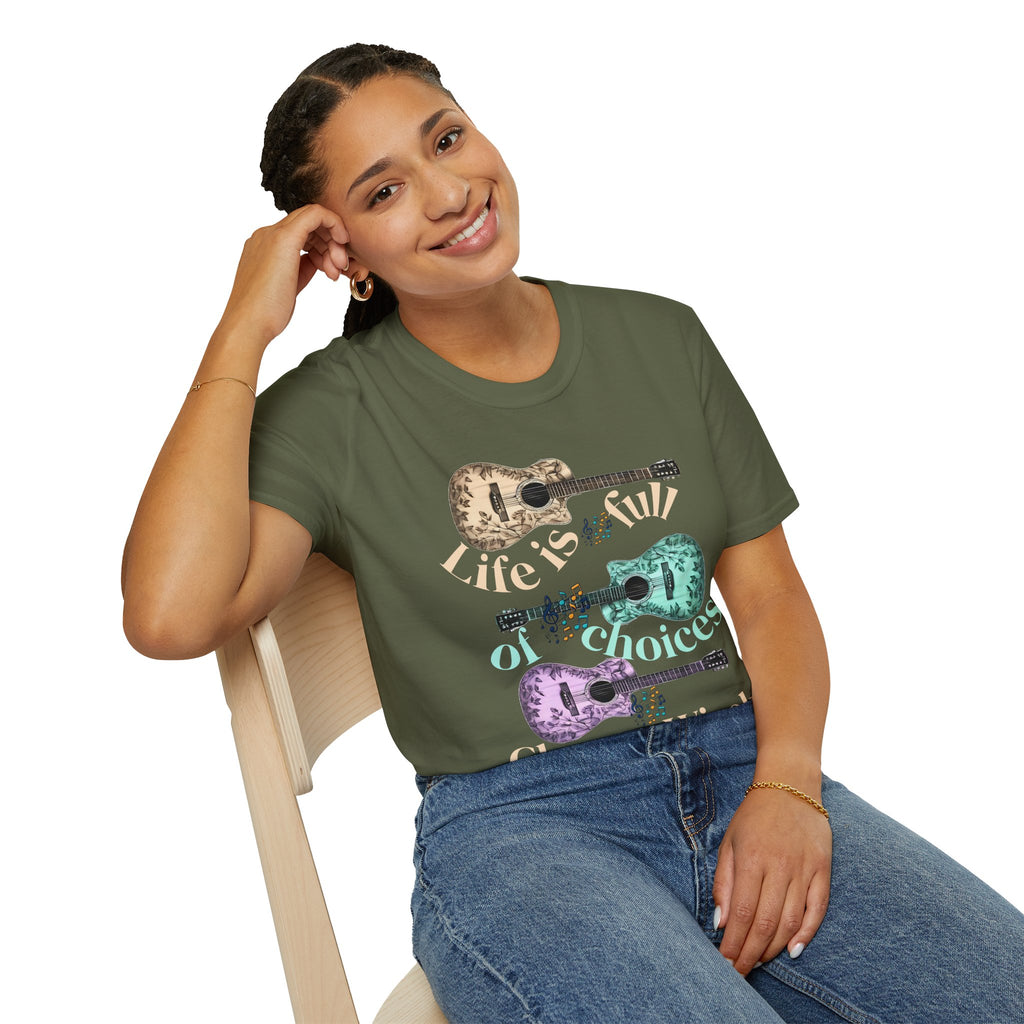 Life is full of choices quote- Guitarist Softstyle - - T-Shirt