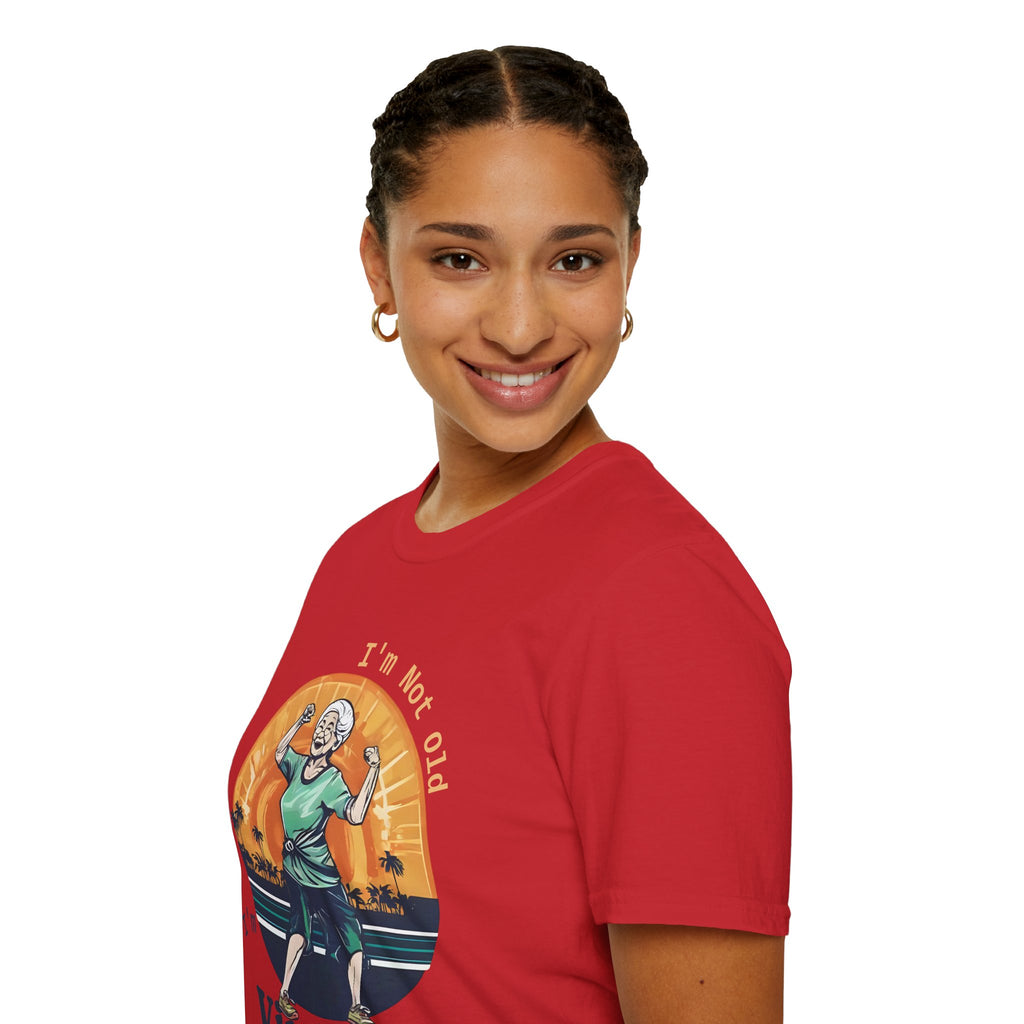 Vintage -I m not old - Zumba - T-Shirt
