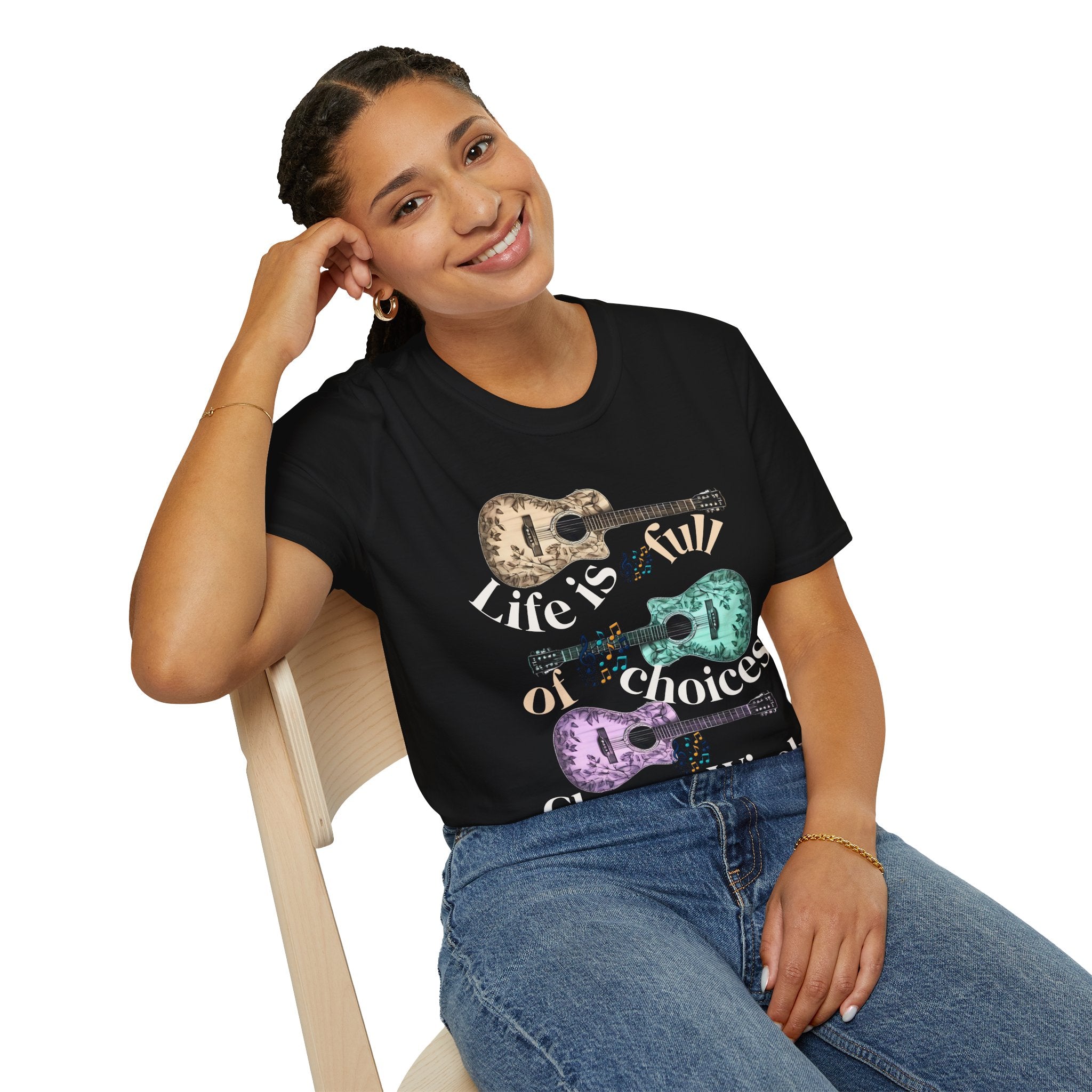 Life is full of choices quote- Guitarist Softstyle - - T-Shirt