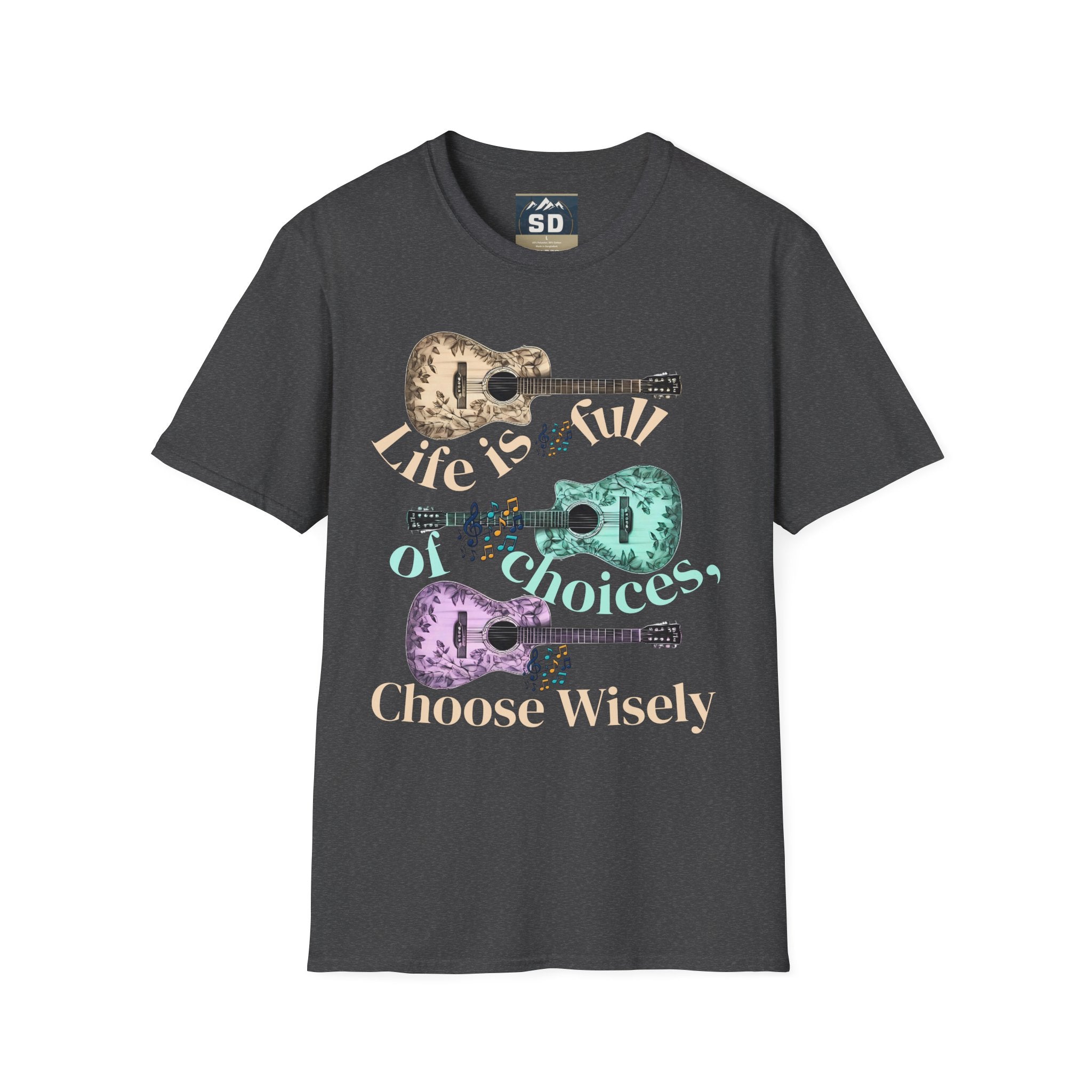 Life is full of choices quote- Guitarist Softstyle - - T-Shirt