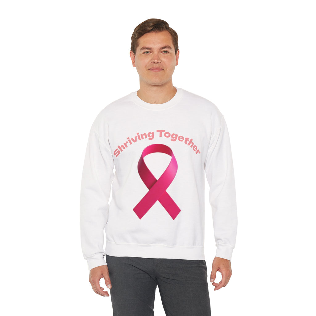 Cancer support Sweatshirt - Shriving Together, Cozy Unisex Pullover, Gift for Encouragement, Casual Wear, Motivational Outfit
