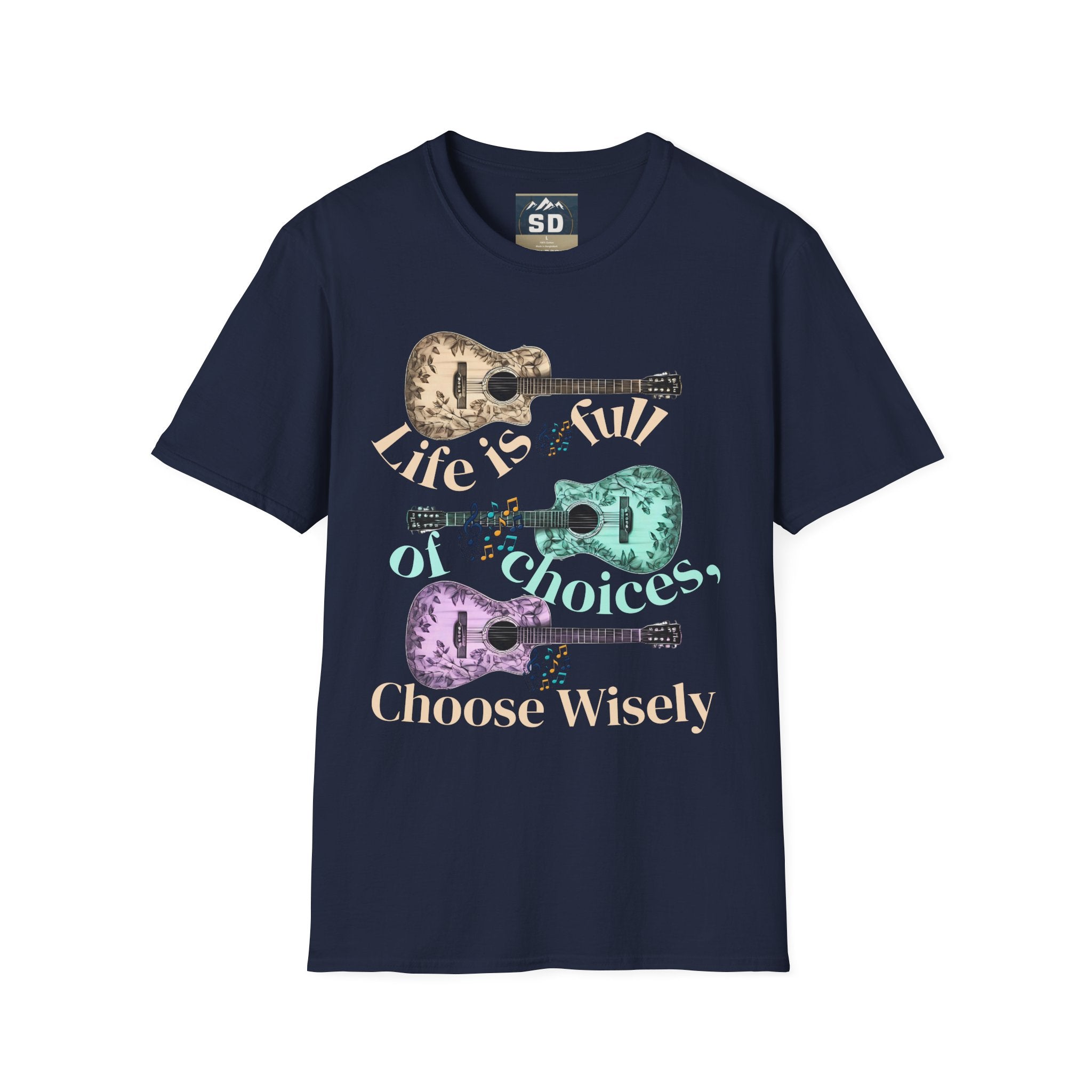 Life is full of choices quote- Guitarist Softstyle - - T-Shirt