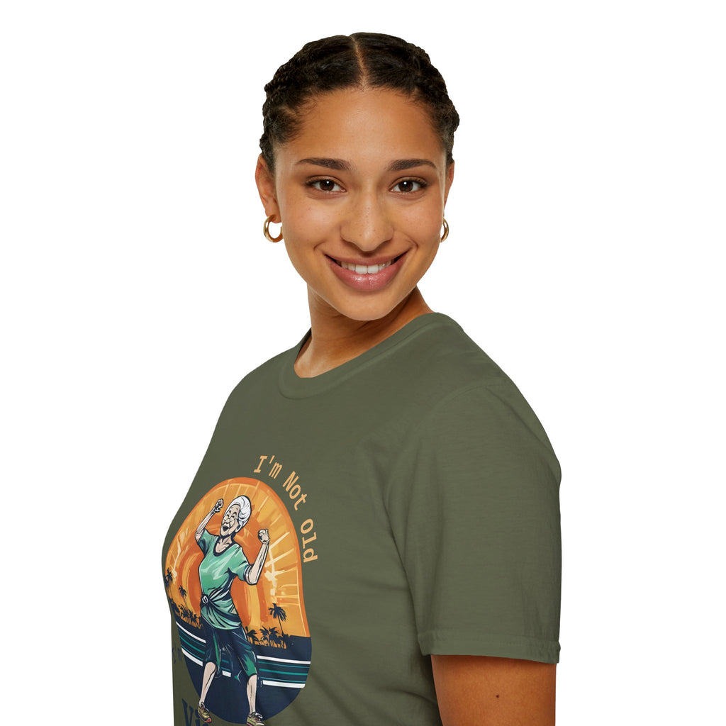 Vintage -I m not old - Zumba - T-Shirt