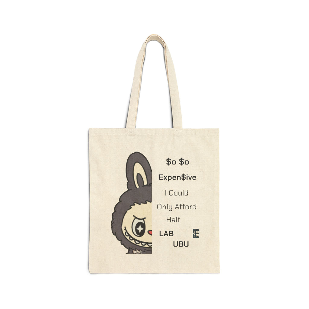 Labubu Funny Quote Cotton Canvas Tote Bag