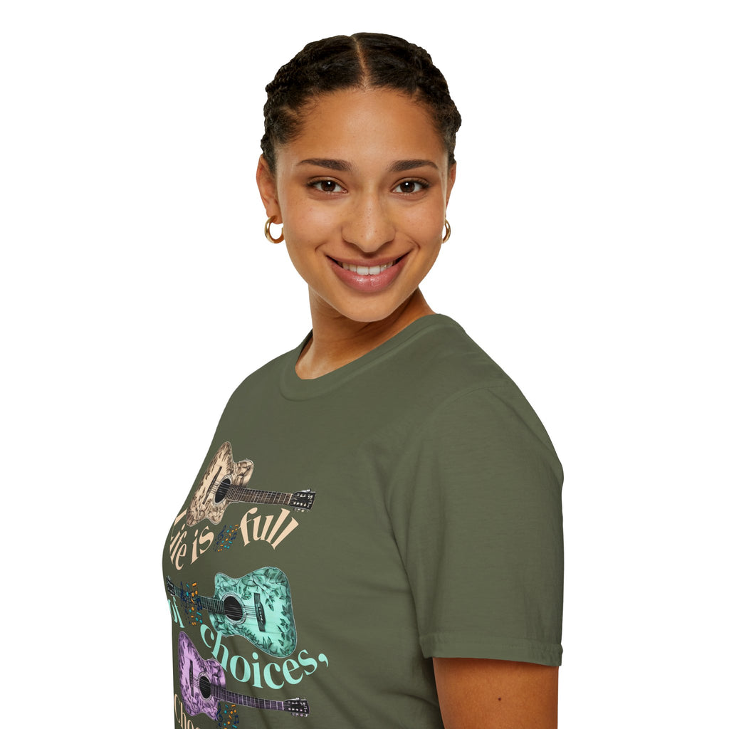 Life is full of choices quote- Guitarist Softstyle - - T-Shirt